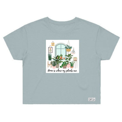 Home is Where my Plants Are Crop Tee - Stella Sage